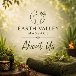 Earth Valley Massage About Us
