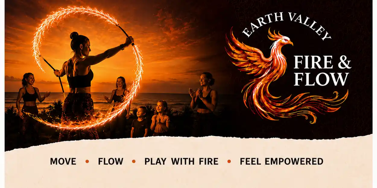 Earth Valley Fire and flow workshops